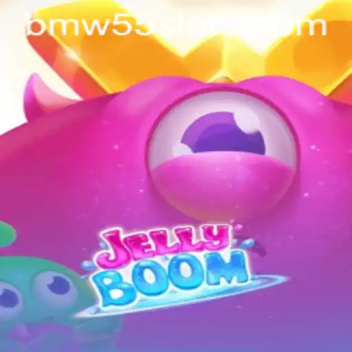 JellyBoom: The Exciting and Puzzling World of BMW55