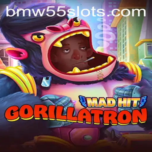 Exploring MadHitGorillatron: The Thrilling Gaming Adventure Fueled by BMW55