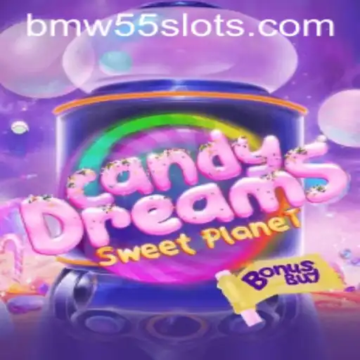 Explore the Enchanting World of CandyDreamsSweetPlanet and its Unique Twist with BMW55