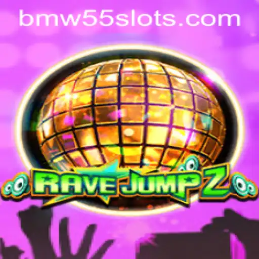 RaveJump2: The Gaming Revolution with a BMW55 Twist
