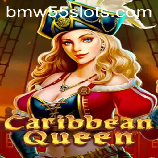 Exploring the World of CaribbeanQueen: A Dive into the Game with BMW55